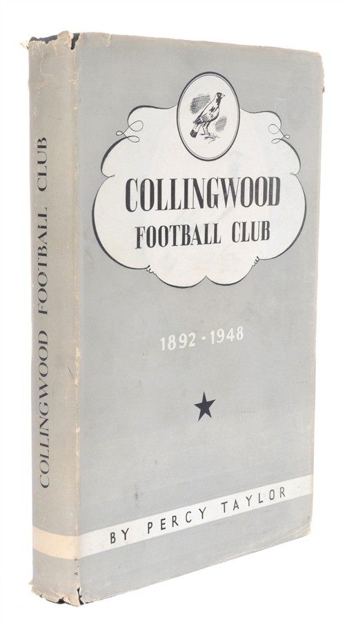 1031 · A COPY OF 'COLLINGWOOD FOOTBALL CLUB 1892 - 1948' BY PERCY TAYLOR